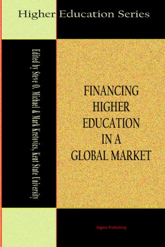 Imagen de archivo de Financing Higher Education in a Global Market (Higher Education Series) a la venta por HPB-Diamond