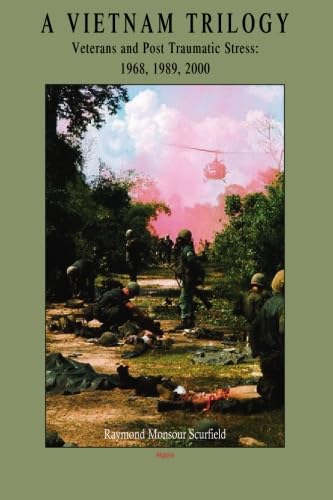 Stock image for A Vietnam Trilogy - Vol. 1. Veterans and Post Traumatic Stress for sale by Front Cover Books