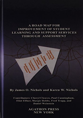 Stock image for A Road Map for Improvement of Student Learning and Support Services Through Assessment for sale by Better World Books