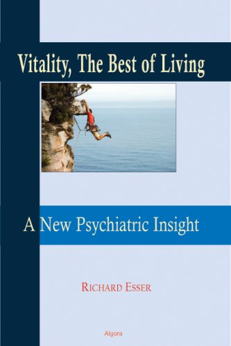 Stock image for Vitality, A Psychiatrist's Answer to Life's Problems for sale by Revaluation Books