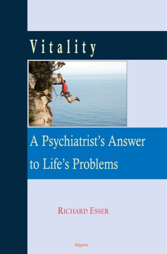Stock image for Vitality: A Psychiatrist's Answer to Life's Problems for sale by Revaluation Books