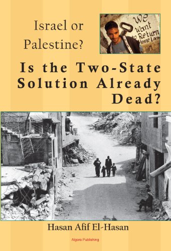 9780875867939: Is the Two-state Solution Already Dead?: A Political and Military History of the Palestinian-israeli Conflict