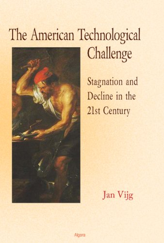 9780875868868: The American Technological Challenge: Stagnation and Decline in the 21st Century