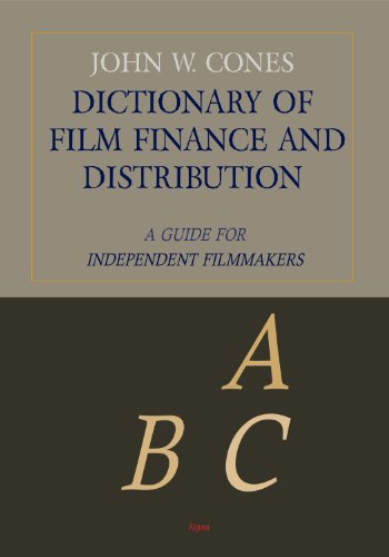 9780875869933: Dictionary of Film Finance and Distribution: A Guide for Independent Filmmakers