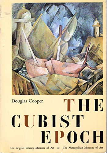 9780875870410: The Cubist Epoch by Douglas Cooper (1970-08-02)