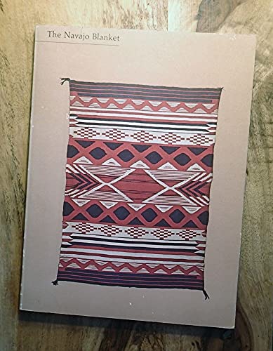 Beispielbild fr The Navajo Blanket zum Verkauf von Wonder Book