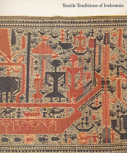 Imagen de archivo de Textile traditions of Indonesia a la venta por HPB-Emerald