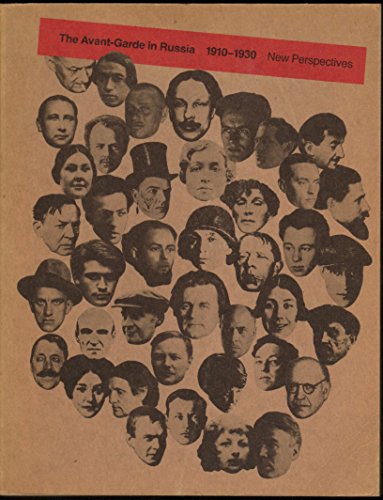 Beispielbild fr The Avant-Garde in Russia, 1910-1930: New Perspectives Los Angeles County Museum of Art [and] Hirshhorn Museum and Sculpture Garden, Smithsonian Institution, Washington, D.C. zum Verkauf von Priceless Books