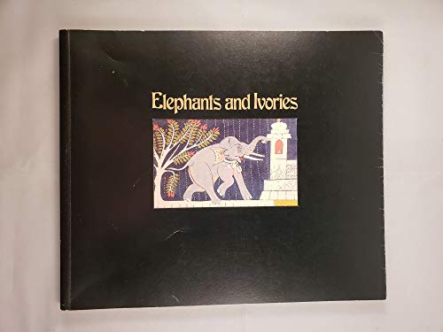 Imagen de archivo de Elephants and ivories in South Asia a la venta por N. Fagin Books