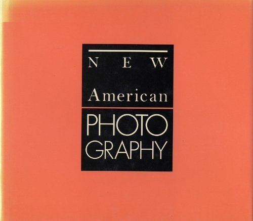 New American photography (9780875871264) by Gauss, Kathleen McCarthy