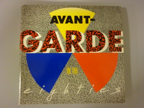 Avant Garde in the 80's (9780875871387) by Fox, Howard