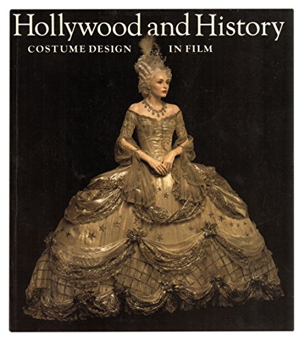 9780875871394: Title: Hollywood and History Costume Design in Film