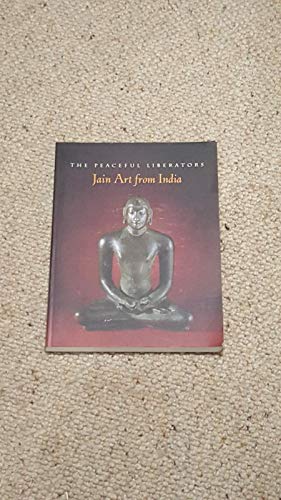 9780875871721: Jain Art from India : The Peaceful Liberators