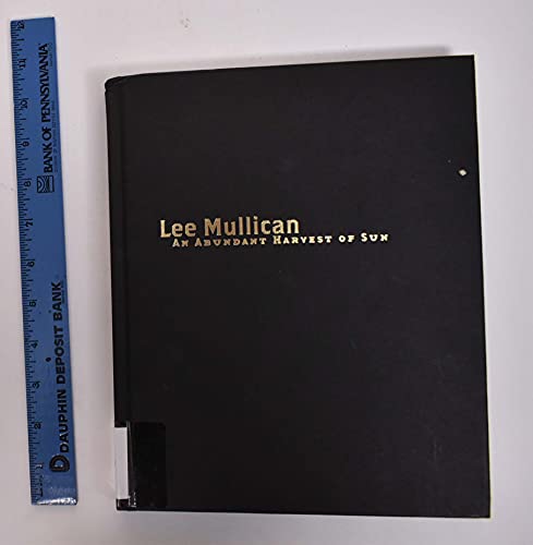 Imagen de archivo de Lee Mullican: An Abundant Harvest Of Sun a la venta por Front Cover Books