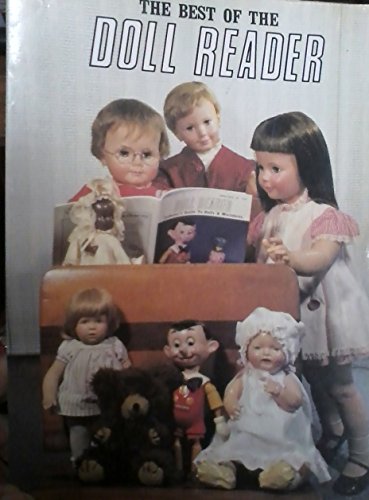Stock image for The Best of the Doll Reader for sale by ThriftBooks-Dallas