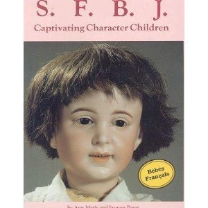 Beispielbild fr S. F. B. J. Captivating Character Children Dolls zum Verkauf von Books Unplugged