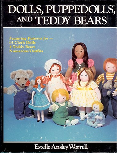 Stock image for Dolls, Puppedolls, and Teddy Bears for sale by Prairie Creek Books LLC.
