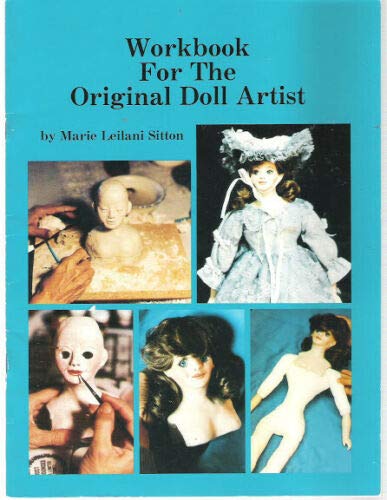 Beispielbild fr Workbook for the Original Doll Artist zum Verkauf von Coas Books