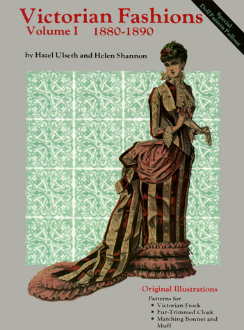 Imagen de archivo de Victorian Fashions 1880-1890 a la venta por Books of the Smoky Mountains