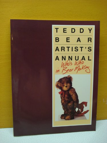 Beispielbild fr Teddy Bear Artist Annual zum Verkauf von Wonder Book