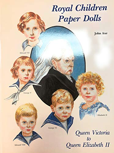 9780875883458: Royal Children Paper Dolls: Queen Victoria to Queen Elizabeth II