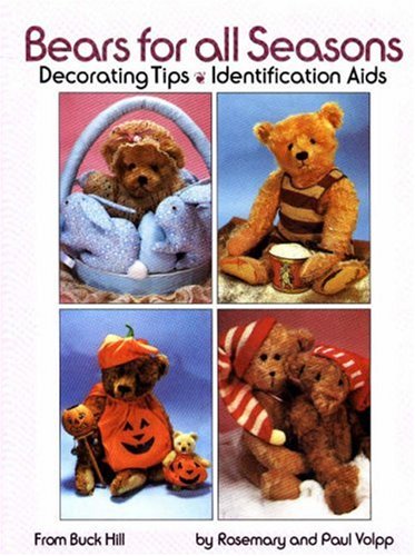 9780875883489: Bears for All Seasons: Decorating Tips - Identification Aids