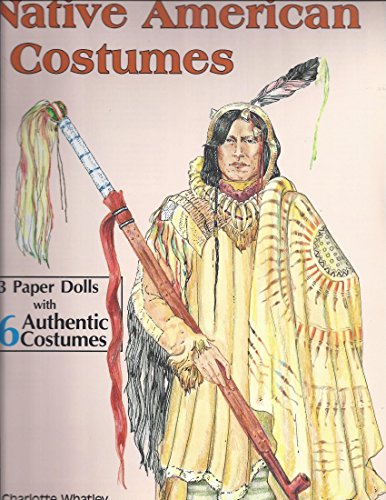 Stock image for Native American Costumes Paper Dolls for sale by Front Cover Books