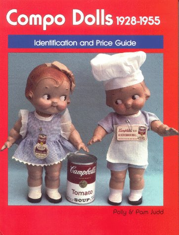 Stock image for Compo Dolls 1928-1955: Identification & Price Guide, Composition Dolls, Vol. 1 for sale by Gulf Coast Books
