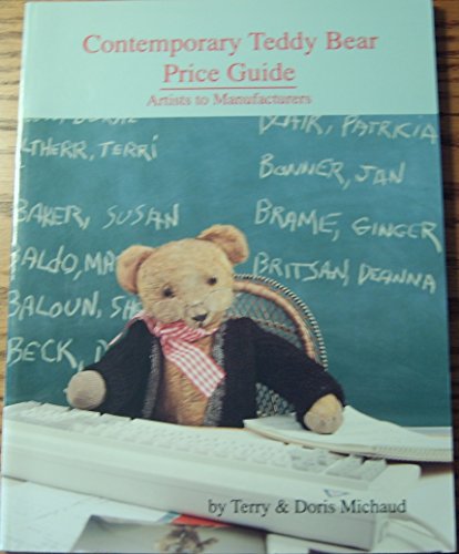 Imagen de archivo de Contemporary Teddy Bear Price Guide : Artist and Manufacturers a la venta por Better World Books: West