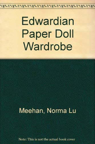 9780875884059: Edwardian Paper Doll Wardrobe