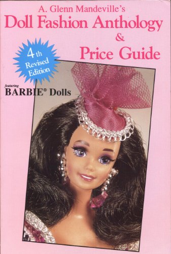 9780875884134: Doll Fashion Anthology & Price Guide