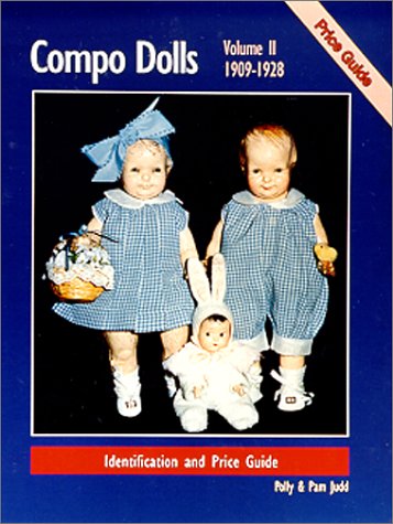 Beispielbild fr Compo Dolls, 1909-1928 Vol. II : Identification and Price Guide zum Verkauf von Better World Books