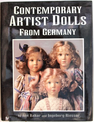 Beispielbild fr Contemporary Artist Dolls from Germany zum Verkauf von Books From California