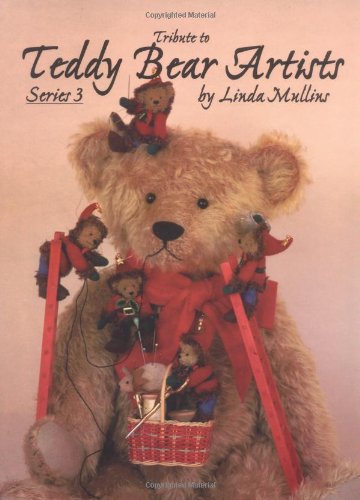 Imagen de archivo de Tribute to Teddy Bear Artists a la venta por ThriftBooks-Dallas