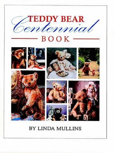 Beispielbild fr Teddy Bear Centennial Book zum Verkauf von HPB-Diamond