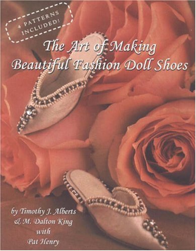 Beispielbild fr The Art of Making Beautiful Fashion Doll Shoes zum Verkauf von Book Deals