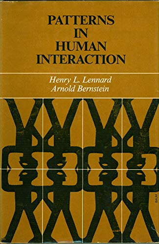 Stock image for Patterns in Human Interaction : An Introduction to Clinical Sociology for sale by Better World Books