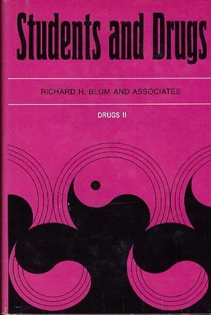 Beispielbild fr Students and drugs;: College and high school observations, (His Drugs, 2) zum Verkauf von Books From California