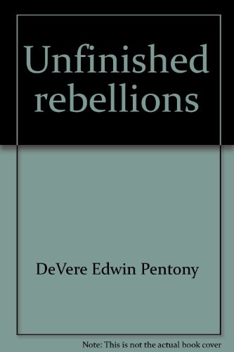 9780875890951: Unfinished rebellions (The Jossey-Bass series in higher education)
