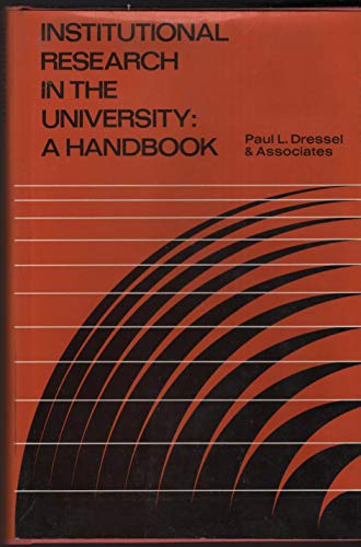 Beispielbild fr Institutional Research in the University : A Handbook zum Verkauf von Better World Books