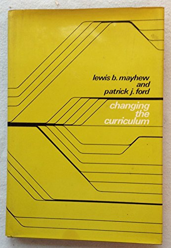 9780875891040: Changing the curriculum (Jossey-Bass series in higher education)