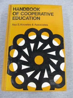 Beispielbild fr Handbook of Cooperative Education zum Verkauf von Better World Books