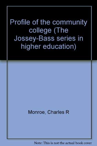 Stock image for Profile of the community college;: a handbook, (The Jossey-Bass series in higher education) for sale by WeSavings LLC