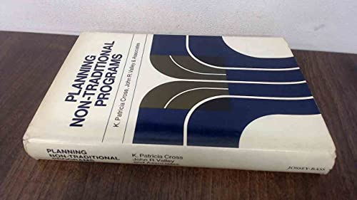 Imagen de archivo de Planning Non-Traditional Programs : An Analysis of the Issues for Postsecondary Education a la venta por Better World Books