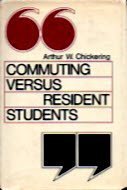 Beispielbild fr Commuting Versus Resident Students : Overcoming the Educational Inequities of Living Off Campus zum Verkauf von Better World Books