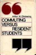 9780875892313: Commuting Versus Resident Students: Overcoming the Educational Inequities of Living Off Campus (The Jossey-Bass Series in Higher Education)