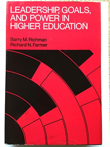 9780875892351: Leadership, goals, and power in higher education (The Jossey-Bass series in higher education)