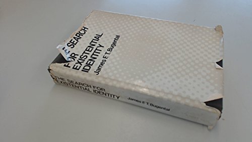 Stock image for The Search for Existential Identity : Patient-Therapist Dialogues in Humanistic Psychotherapy for sale by Better World Books