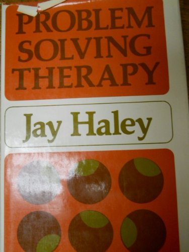 Beispielbild fr Problem-solving therapy: [new strategies for effective family therapy] (The Jossey-Bass social and behavioral science series) zum Verkauf von ZBK Books