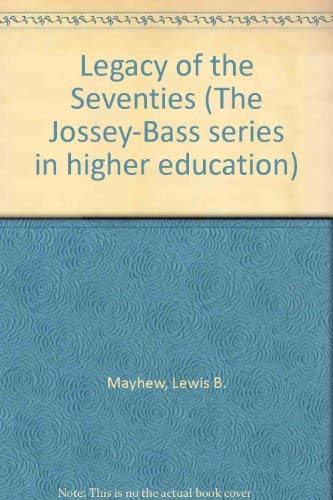 

Legacy of the Seventies [first edition]